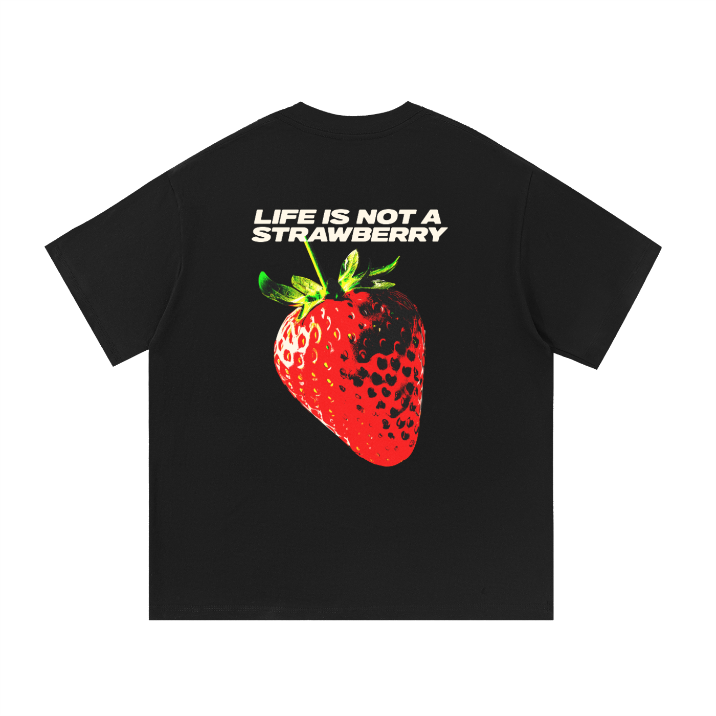 A vida não é um morango - T-Shirt