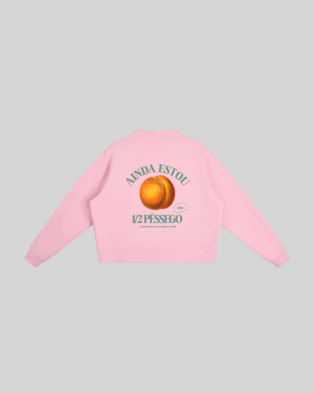 1/2 pêssego -  Sweat