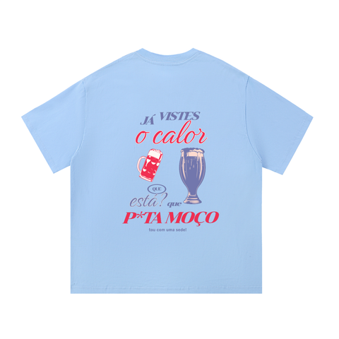 Que sede - Tshirt