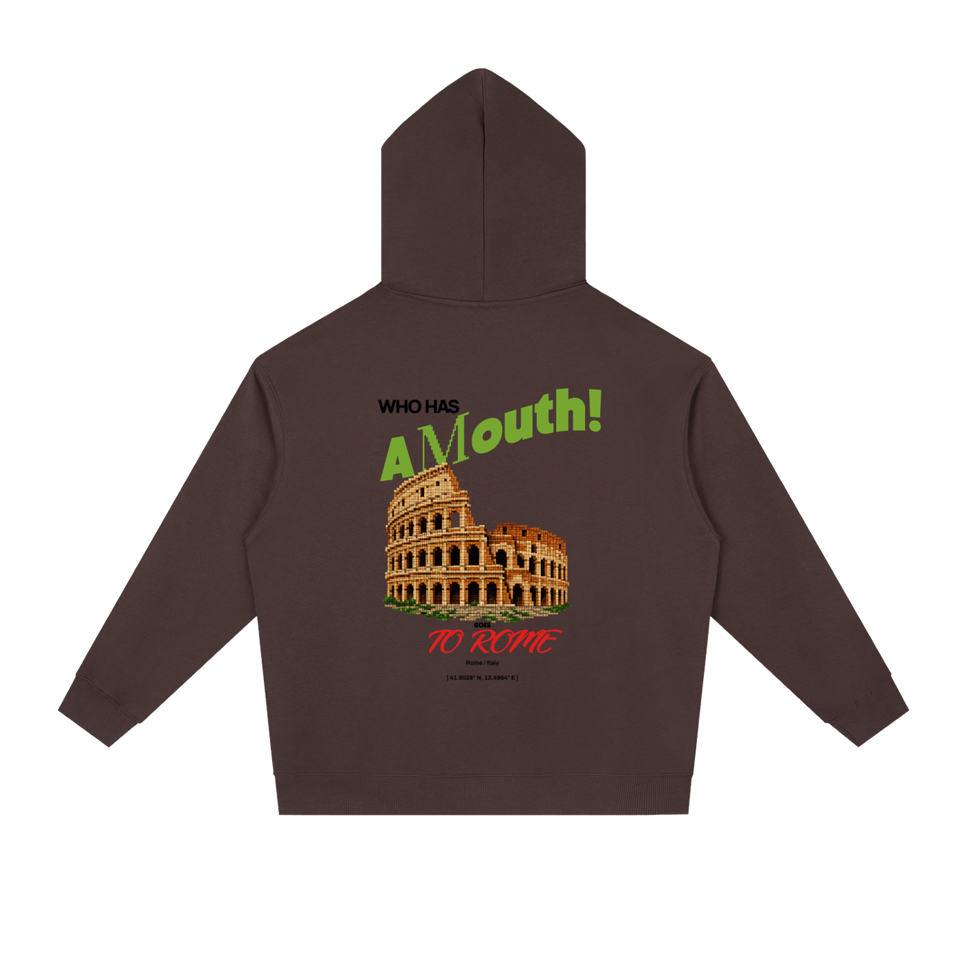 Quem tem boca vai a Roma -  Hoodie