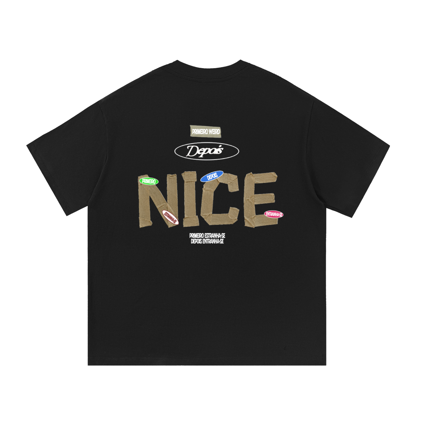Depois Nice T-Shirt