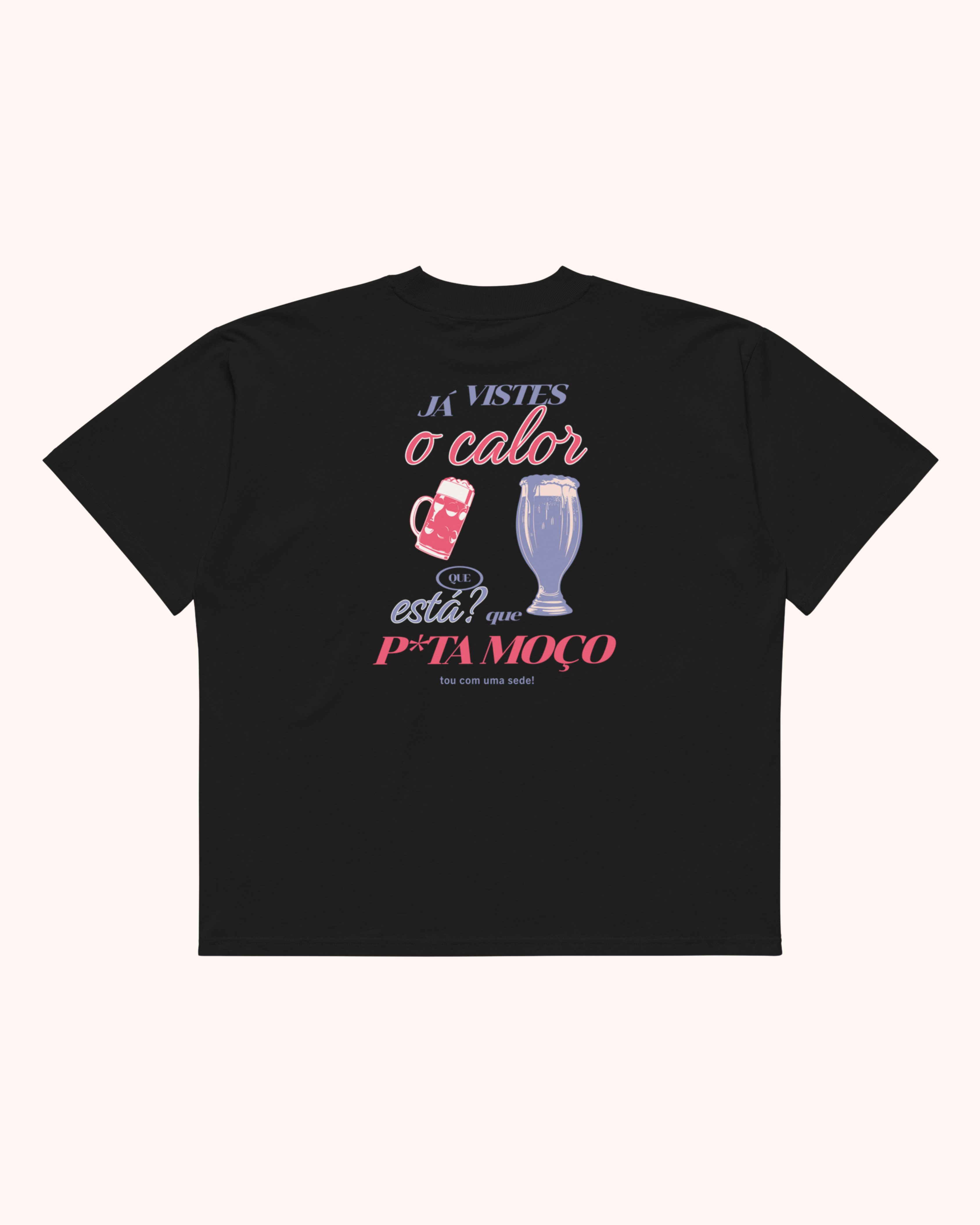 Que sede - Tshirt